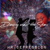 Dance Under the Stars (feat. Mr.Depression) [8D Audio] [8D Audio] - Single