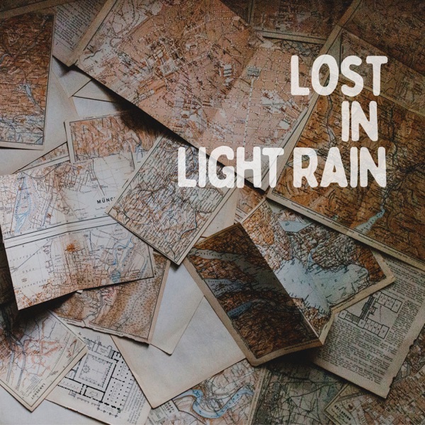 Lost in Light Rain