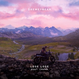 Lose Lose Dreweybear & Crunr