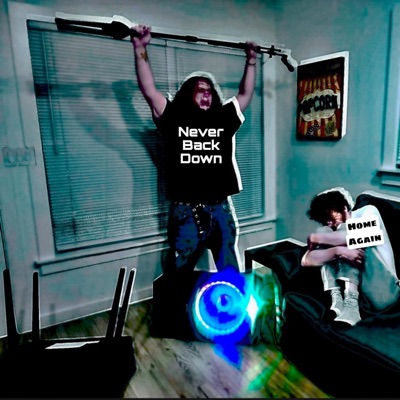 Never Back Down/Home Again - Single