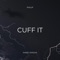 Cuff It - Philip lyrics