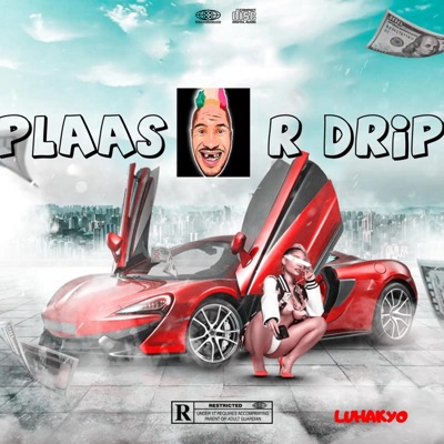 Plaasnaar Drip - Single