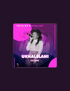 Ouça Toya Da Vocalist, assista a videoclipes, leia a biografia, veja as datas das turnês e mais!