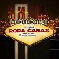Ropa Carax (Remix) - Single - Eme Sarav & Diego Moreira