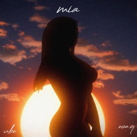 MIA (feat. UBN) - Single - NVA Q