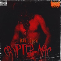 HELL SLASH - Single - CRYPTER MAC