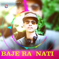 Baje Ra Nati - Single - Saleena Music & JRM CHHETRI