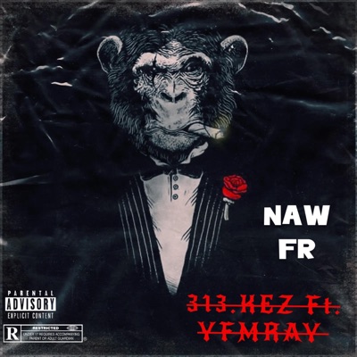 Naw Fr (feat. YFMRAY) - Single