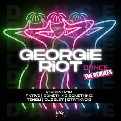 Dance (The Remixes) - EP