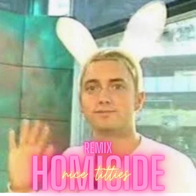 Nice Titties Freestyle (feat. kidree) [Homicide Remix] - Single