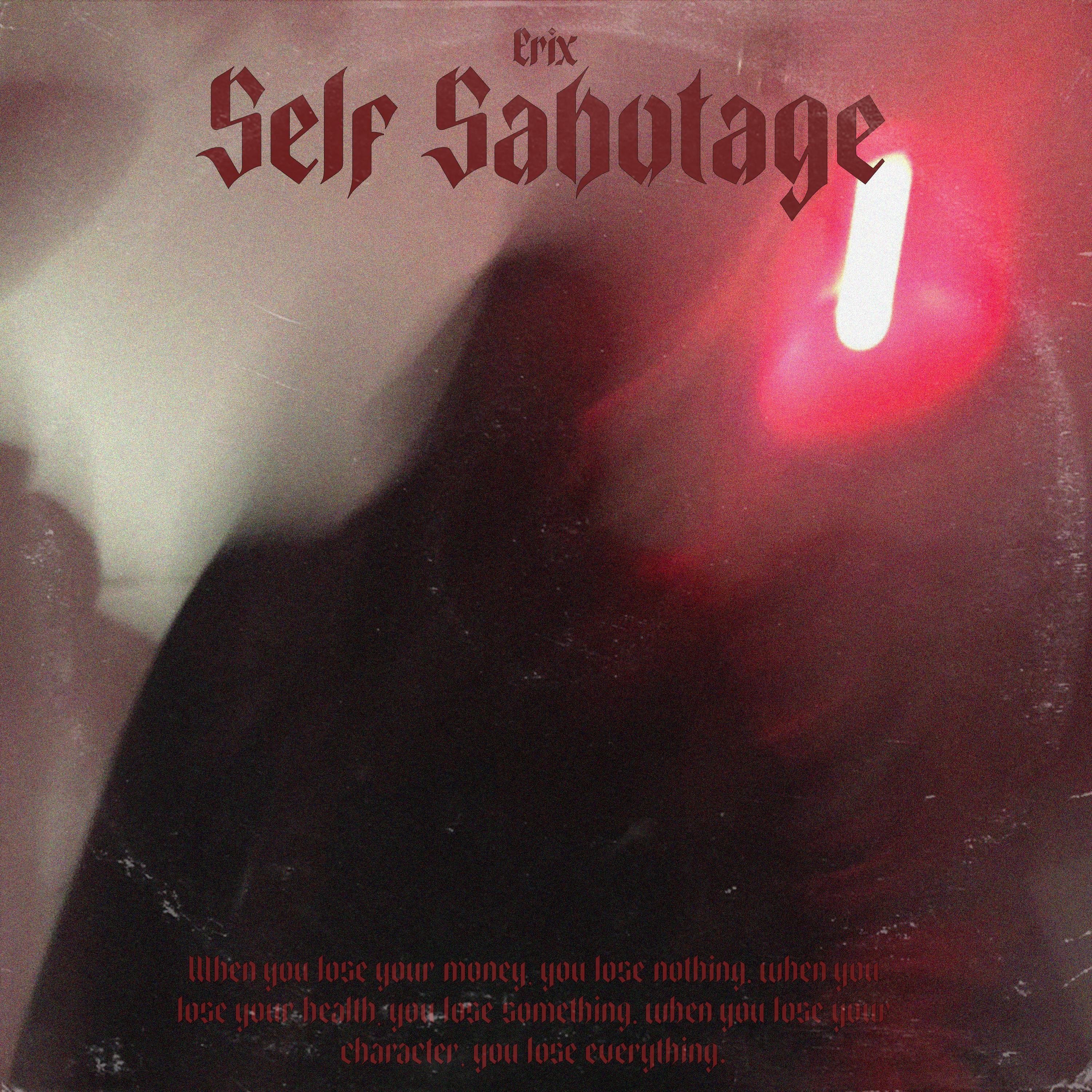 Self Sabotage - EP