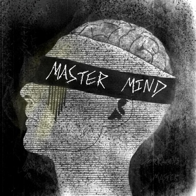 Mastermind (feat. Hayden the Re-Animator, 2Essentialz & Bruce Hollows) - Single