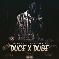 Duce X Duse, Vol. 1 (feat. Duse Beatz) - La Duce
