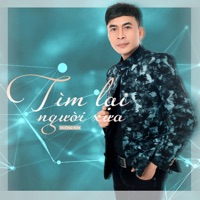 Tìm Lại Người Xưa - Trường Sơn