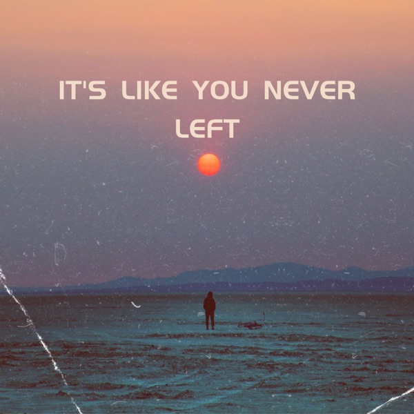 It's Like You Never Left (feat. Lory Dem & Epic Media Net)