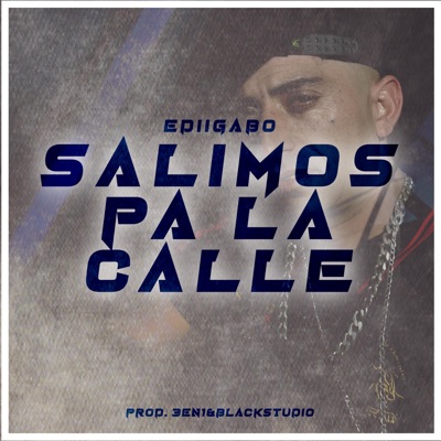 Salimos pa la calle - Single