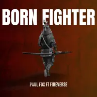 Born Fighter — Paul Fox
