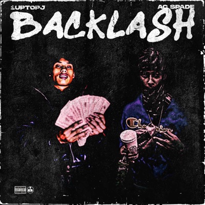 BACKLASH (feat. AC Spade) - Single