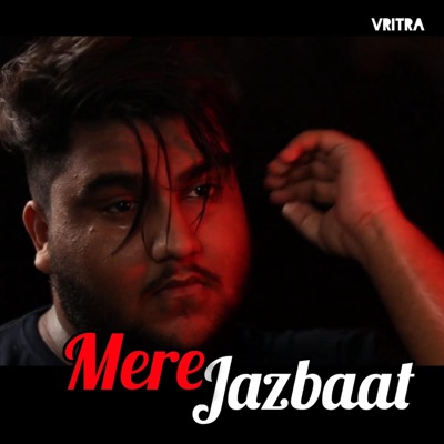 Mere Jazbaat - Single