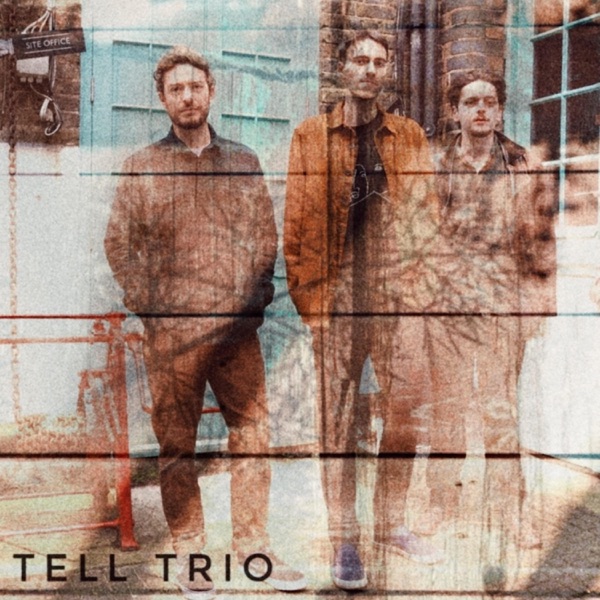 Tell Trio (feat. Jay Davis & James Kitchman)