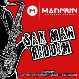 Sax Man Riddim - Single