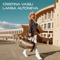 Langa Altcineva - Single - Cristina Vasiu