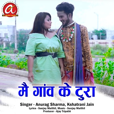 Mai Ganw Ke Tura - Single