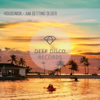 Am Getting Older - Single - Housenick