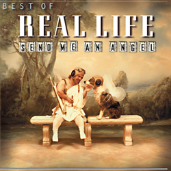 Best of Real Life - Send Me an Angel - Real Life Cover Art