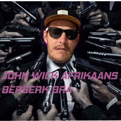 John Wick (Afrikaans) - Single