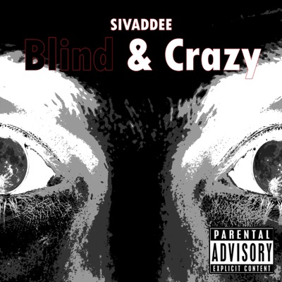 Blind & Crazy - Single