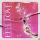 Feel Love Single