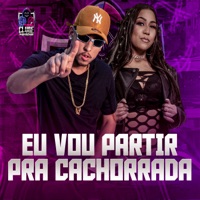 Eu Vou Partir pra Cachorrada - Single - Becky & DJ Victor Falcão