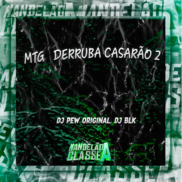 Mtg Derruba Casarão 2