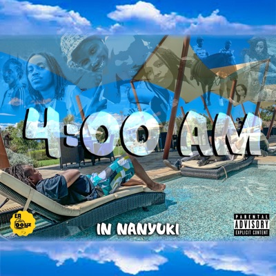 4a.m in Nanyuki (feat. HR the Messenger) - Single