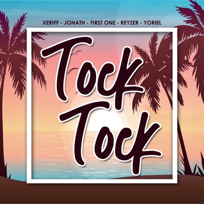 Tock Tock - Single