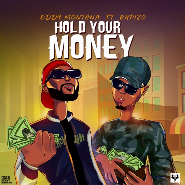 Hold your money (feat. Rapizo)