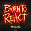 Born to React - Single