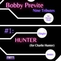 Hunter - Single - Bobby Previte