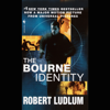 The Bourne Identity (Jason Bourne Book #1) (Abridged) - Robert Ludlum