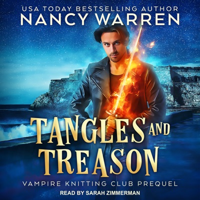 Tangles and Treason (Vampire Knitting Club)