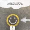 Getting Good - Single