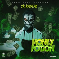 Money Potion - Single - YK Kastro