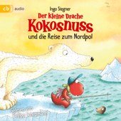 Der kleine Drache Kokosnuss und die Reise zum Nordpol - Ingo Siegner