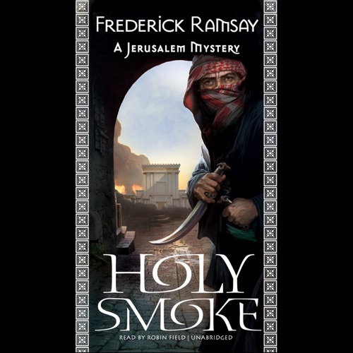 Holy Smoke: A Jerusalem Mystery (The Jerusalem Mysteries) cover