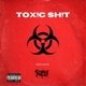 Tox c Sh t feat Di tant Jayy808 Single