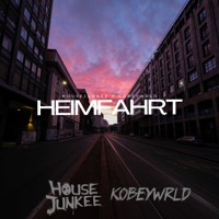 Heimfahrt - Single - Housejunkee & kobeywrld