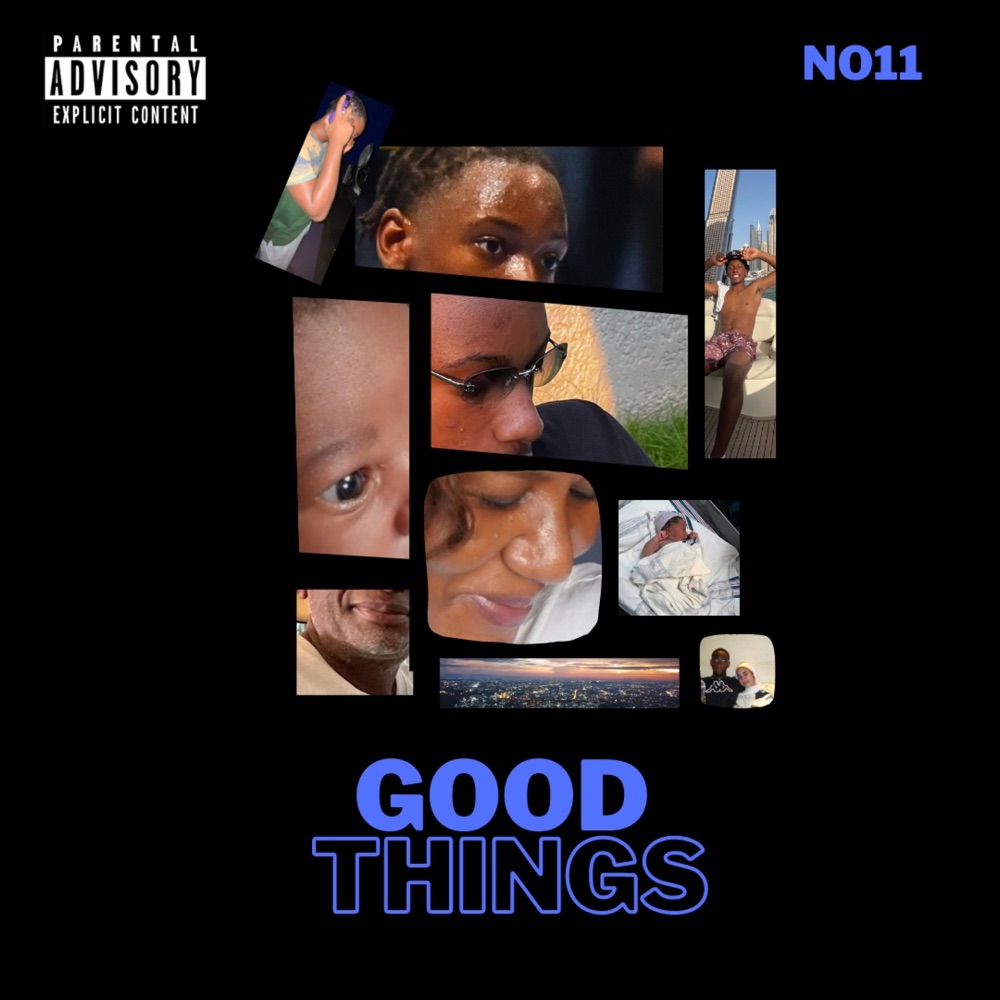 Обложка альбома «Good Things - Single» — NO11