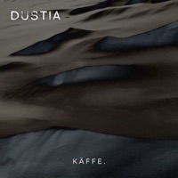 Dustia - Single - Kaffe & Holden Redd