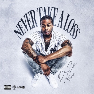 Never Take a Loss - Single